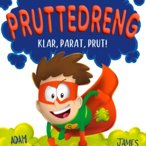 Pruttedreng: Klar, parat, prut