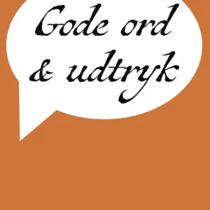 Gode ord og udtryk