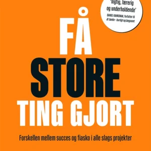 Få store ting gjort