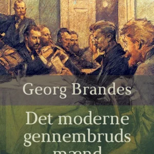 Det moderne gennembruds mænd
