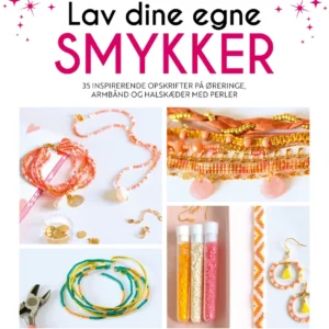 Lav dine egne smykker