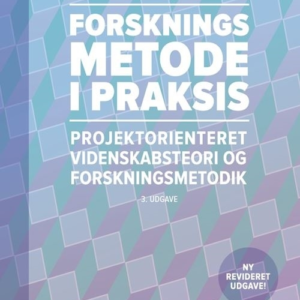 Forskningsmetode i praksis