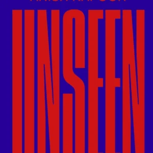 ANISH KAPOOR  -  Unseen