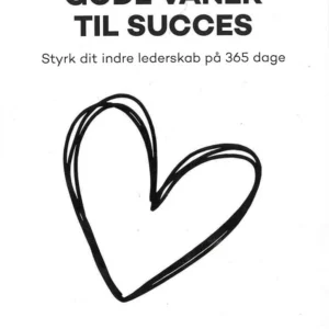 Gode vaner til Succes