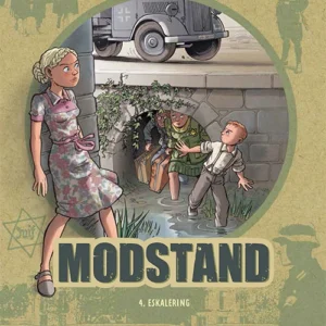 Modstand 4: Eskalering