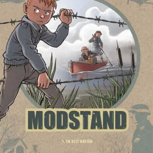 Modstand 5: En delt nation