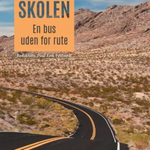 Skolen: en bus uden for rute