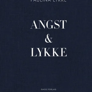 Angst & Lykke