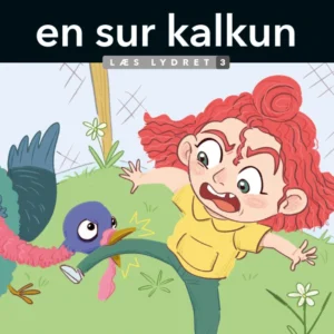 Asta får en sur kalkun, Læs lydret 3