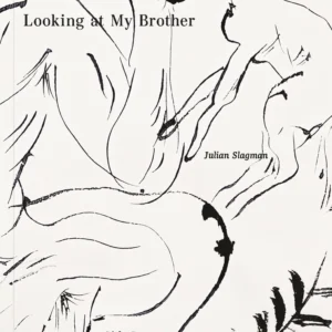 Looking at My Brother