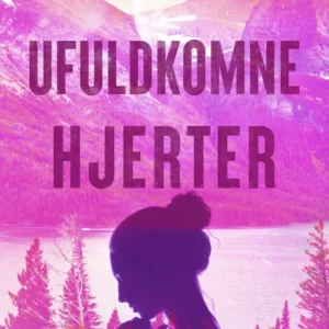 Ufuldkomne hjerter