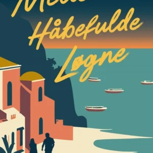 Mellem håbefulde løgne