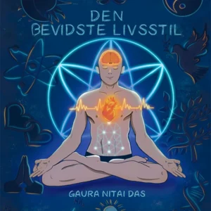 DEN BEVIDSTE LIVSSTIL
