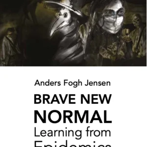 Brave New Normal