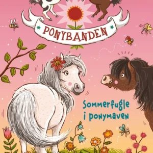 Ponybanden  -  Sommerfugle i ponymaven