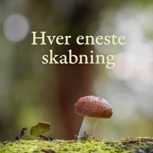 Hver eneste skabning