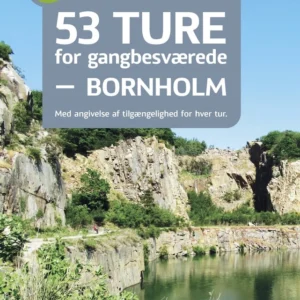 53 ture for gangbesværede  -  Bornholm