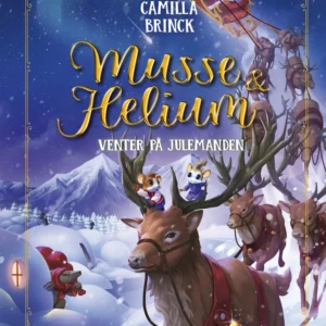Musse og Helium - Venter på julemanden