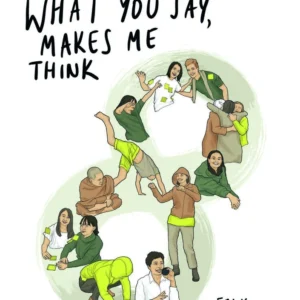 What you say, makes me think