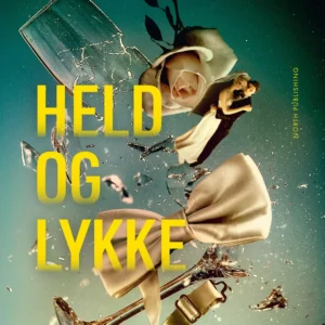 Held og lykke