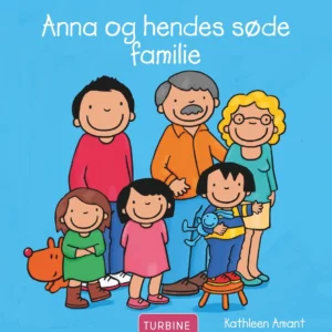 Anna og hendes søde familie