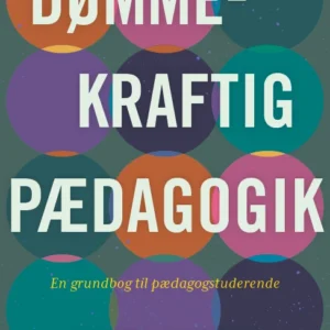Dømmekraftig pædagogik