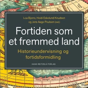 Fortiden som et fremmed land