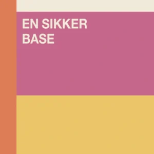 En sikker base