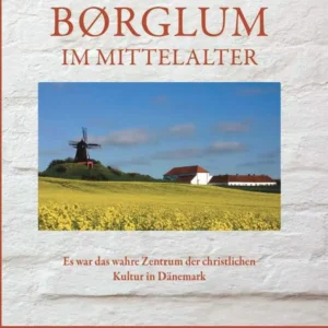 Børglum im Mittelalter