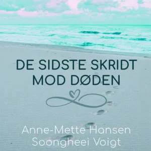 De sidste skridt mod døden