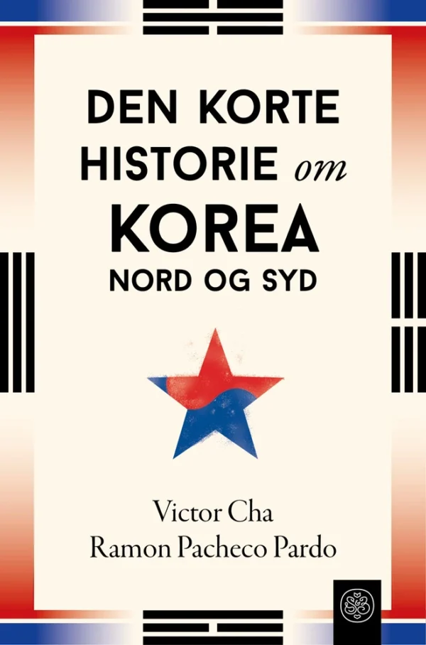 Den korte historie om Korea  -  Nord og Syd