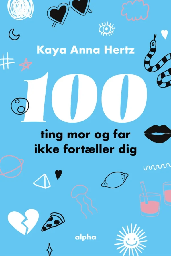 100 ting mor og far ikke fortæller dig