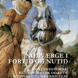 Nødværge i fortid og nutid