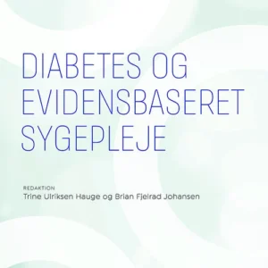Diabetes og evidensbaseret sygepleje