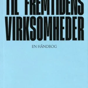 Til fremtidens virksomheder