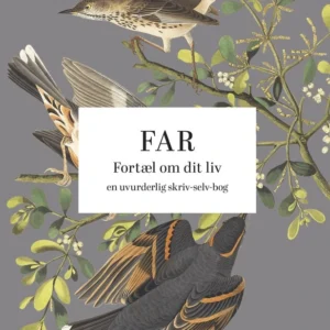 Far: Fortæl om dit liv