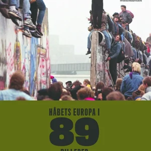Håbets Europa i 89 billeder