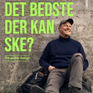 Hvad er det bedste, der kan ske?
