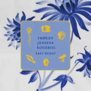 Frøken Jensens Kogebog - Året rundt