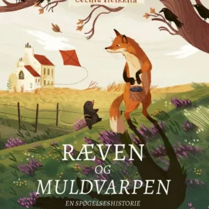 Ræven og muldvarpen  -  en spøgelseshistorie