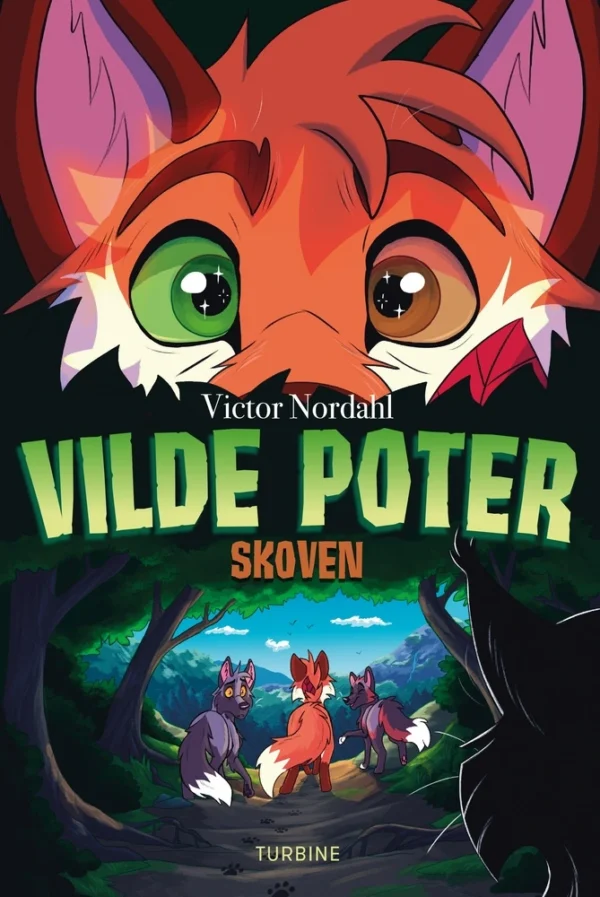 Vilde poter  -  Skoven