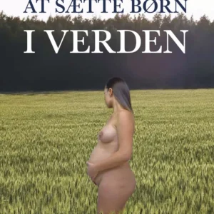 At sætte børn i verden