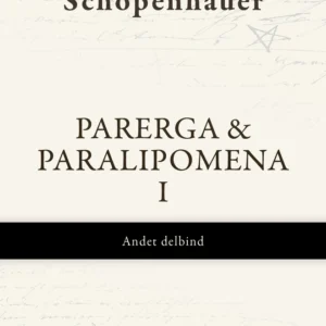 Parerga & Paralipomena I, Andet delbind