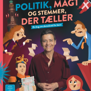 Margrethe Vestager fortæller om politik, magt og stemmer, der tæller