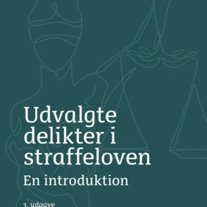 Udvalgte delikter i straffeloven
