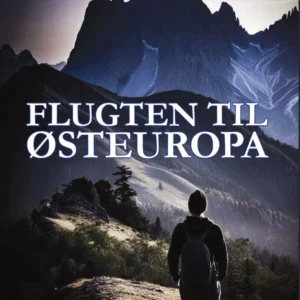 Flugten til Østeuropa