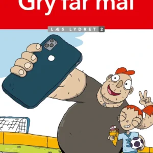 Gry får mål, Læs lydret 2