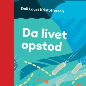Da livet opstod
