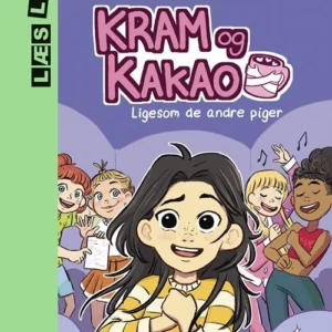 Kram og Kakao_Ligesom de andre piger
