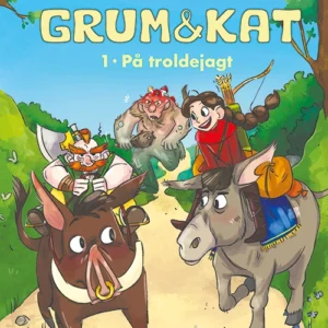Grum & Kat 1: På troldejagt